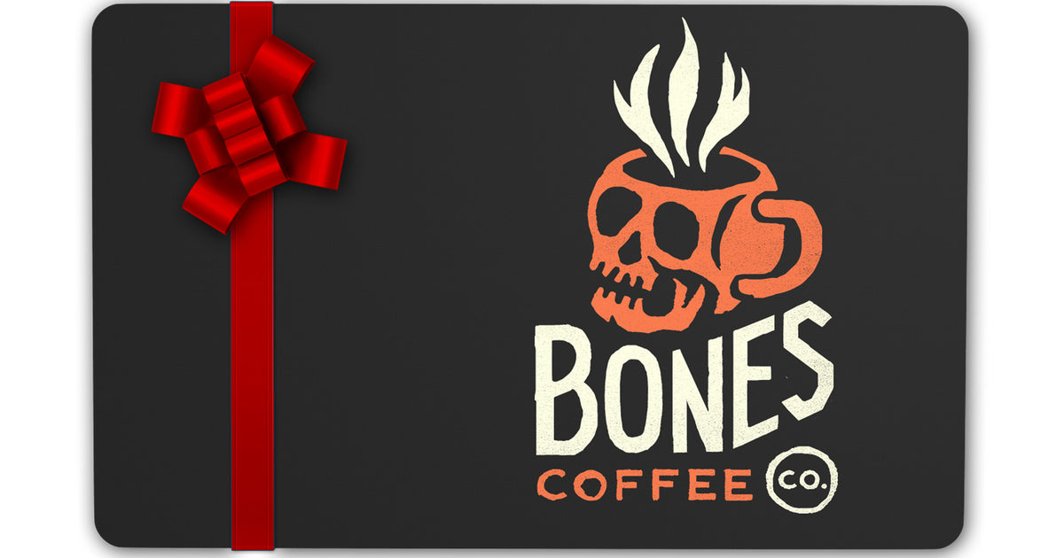 Bones Coffee Company Gift Card (10$)